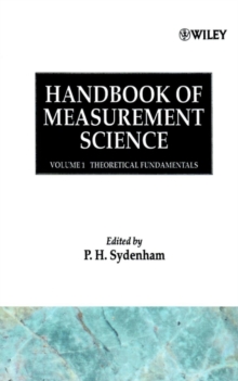 Handbook of Measurement Science, Volume 1 : Theoretical Fundamentals