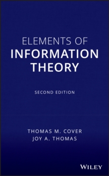 Elements of Information Theory, Second Edition, Hardback Book Elements of Information Theory, Second Edition, Hardback Book