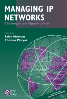 Managing IP Networks : Challenges and Opportunities