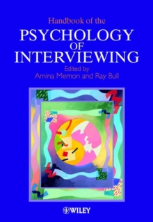 Handbook of the Psychology of Interviewing, Paperback Book Handbook of the Psychology of Interviewing, Paperback Book