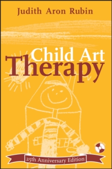 Child Art Therapy 25th Anniversary Edition, Paperback Book Child Art Therapy 25th Anniversary Edition, Paperback Book