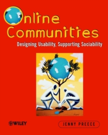 Online Communities : Supporting Sociability, Designing Usability, Paperback Book Online Communities : Supporting Sociability, Designing Usability, Paperback Book