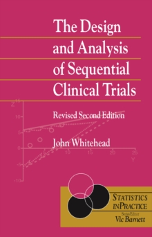 The Design and Analysis of Sequential Clinical Trials