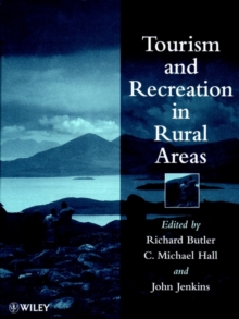Tourism and Recreation in Rural Areas, Hardback Book Tourism and Recreation in Rural Areas, Hardback Book