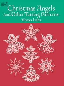 Christmas Angels and other Tatting Patterns, Paperback Book Christmas Angels and other Tatting Patterns, Paperback Book
