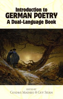 Introduction to German Poetry : A Dual-Language Book