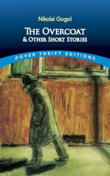 The Overcoat and Other Short Stories, Paperback Book The Overcoat and Other Short Stories, Paperback Book