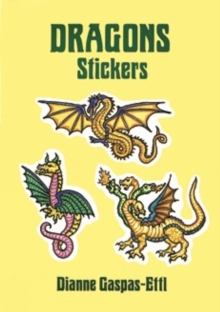 Dragons Stickers : 20 Full-Color Pressure-Sensitive Designs