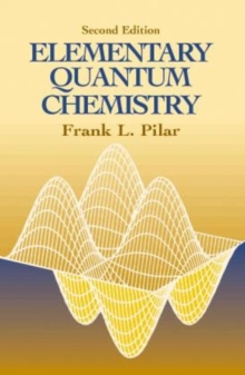 Elementary Quantum Chemistry, Secon