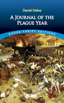 A Journal of the Plague Year, Paperback / softback Book A Journal of the Plague Year, Paperback / softback Book