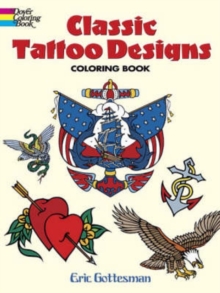 Classic Tattoo Designs : Coloring Book