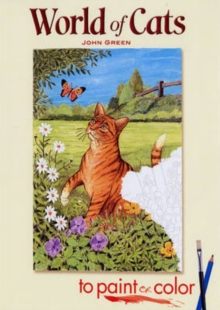 World of Cats to Paint or Color, Paperback / softback Book World of Cats to Paint or Color, Paperback / softback Book