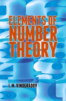 Elements of Number Theory, Paperback / softback Book Elements of Number Theory, Paperback / softback Book