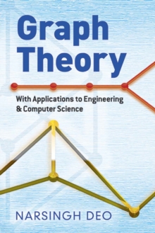 Graph Theory with Applications to Engineering and Computer Science, Paperback / softback Book Graph Theory with Applications to Engineering and Computer Science, Paperback / softback Book