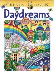 Creative Haven Daydreams Coloring Book
