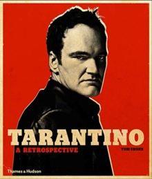 Tarantino : A Retrospective, Paperback / softback Book Tarantino : A Retrospective, Paperback / softback Book