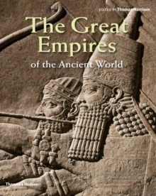 Great Empires of the Ancient World, Hardback Book Great Empires of the Ancient World, Hardback Book