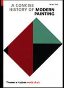 A Concise History of Modern Painting, Paperback Book A Concise History of Modern Painting, Paperback Book