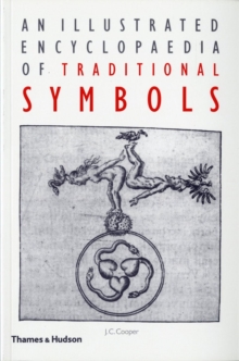 Illustrated Encyclopaedia of Traditional Symbols, Paperback Book Illustrated Encyclopaedia of Traditional Symbols, Paperback Book