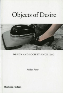 Objects of Desire: Design and Society, Paperback Book Objects of Desire: Design and Society, Paperback Book