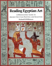 Reading Egyptian Art, Paperback Book Reading Egyptian Art, Paperback Book