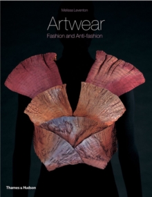 Artwear: Fashion and Anti-Fashion, Paperback Book Artwear: Fashion and Anti-Fashion, Paperback Book