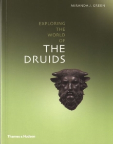 Exploring the World of the Druids, Paperback Book Exploring the World of the Druids, Paperback Book