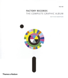 Factory Records: Complete Graphic Album, Paperback Book Factory Records: Complete Graphic Album, Paperback Book