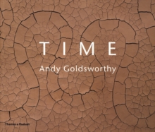 Time: Andy Goldsworthy, Paperback Book Time: Andy Goldsworthy, Paperback Book