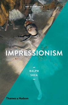 Impressionism, Paperback / softback Book Impressionism, Paperback / softback Book