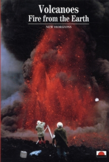 Volcanoes : Fire from the Earth, Paperback Book Volcanoes : Fire from the Earth, Paperback Book
