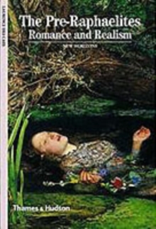 Pre-Raphaelites: Romance and Realism, Paperback Book Pre-Raphaelites: Romance and Realism, Paperback Book