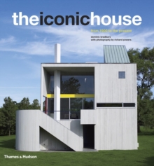 Iconic House: From 1900 to the Present, Hardback Book Iconic House: From 1900 to the Present, Hardback Book