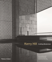 Kerry Hill : Crafting Modernism, Hardback Book Kerry Hill : Crafting Modernism, Hardback Book