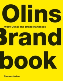 Wally Olins: The Brand Handbook, Paperback Book Wally Olins: The Brand Handbook, Paperback Book