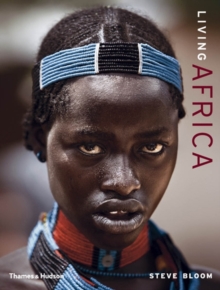 Living Africa, Hardback Book Living Africa, Hardback Book