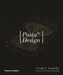 Pasta by Design, Hardback Book Pasta by Design, Hardback Book