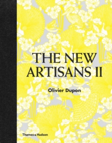 Encore!: The New Artisans : The New Artisans, Hardback Book Encore!: The New Artisans : The New Artisans, Hardback Book
