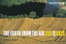 Earth from the Air 365 New Days, Hardback Book Earth from the Air 365 New Days, Hardback Book