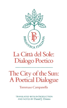The City of the Sun : A Poetical Dialogue (La Citta del Sole: Dialogo Poetico)
