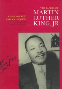 The Papers of Martin Luther King, Jr., Volume II : Rediscovering Precious Values, July 1951 - November 1955