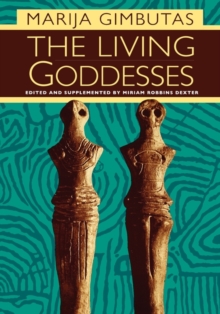 The Living Goddesses, Paperback Book The Living Goddesses, Paperback Book