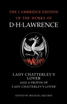 Lady Chatterley's Lover and A Propos of 'Lady Chatterley's Lover'