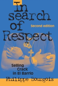 In Search of Respect : Selling Crack in El Barrio