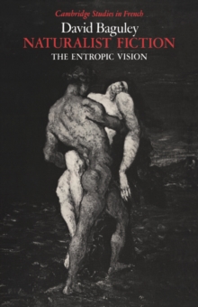 Naturalist Fiction : The Entropic Vision