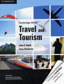 Cambridge IGCSE Travel and Tourism, Paperback Book Cambridge IGCSE Travel and Tourism, Paperback Book
