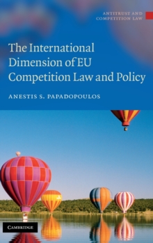 The International Dimension of EU Competition Law and Policy