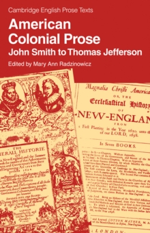 American Colonial Prose : John Smith to Thomas Jefferson