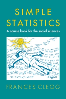 Simple Statistics : A Course Book for the Social Sciences, Paperback Book Simple Statistics : A Course Book for the Social Sciences, Paperback Book