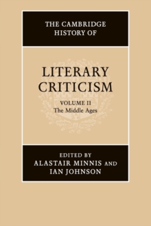 The Cambridge History of Literary Criticism: Volume 2, The Middle Ages